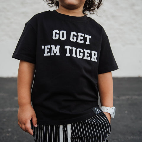 GET 'EM TIGER