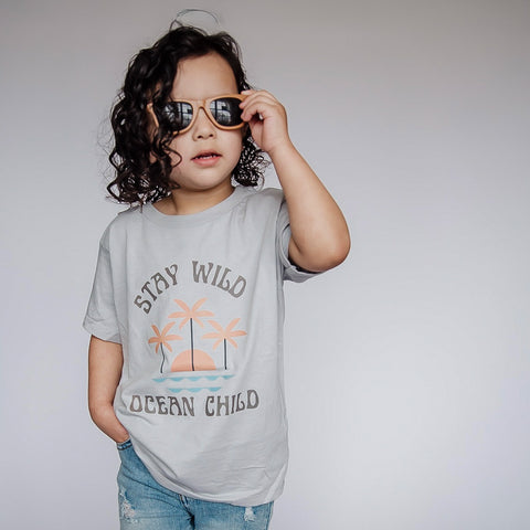 STAY WILD  OCEAN CHILD