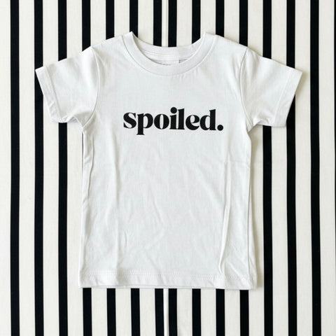 SPOILED