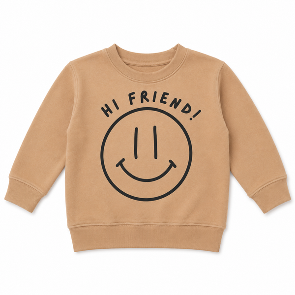 HI FRIEND. SWEATSHIRT