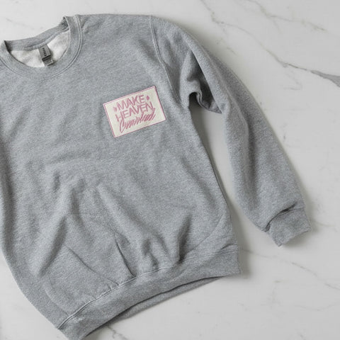 MAKE HEAVEN CROWDED PATCH SWEATSHIRT